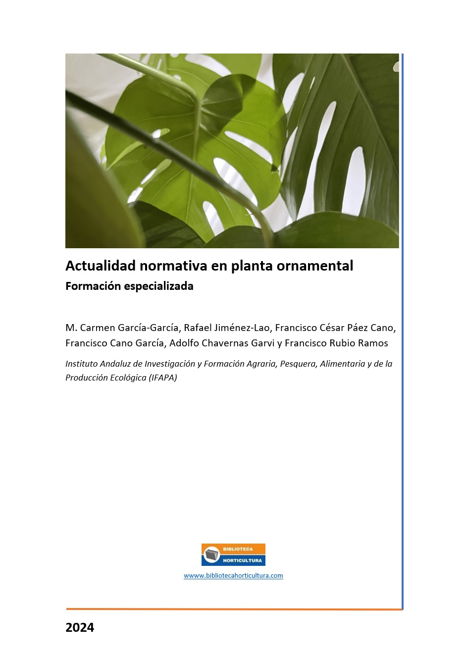 Actualidad normativa en planta ornamental